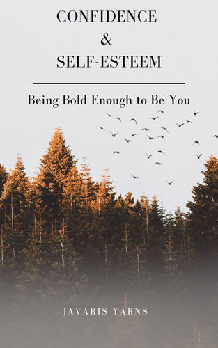 Boosting Self-Esteem and Self-Confidence E-Book